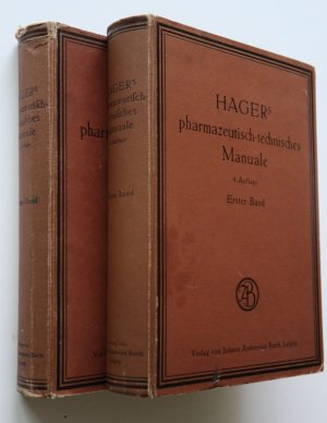 Hager, (H.). Hager´s Pharmazeutisch-technisches Manuale. Encyklopädische Vorschriftensammlung für Apotheker, Chemiker, Drogisten und verwandte Berufszweige […]