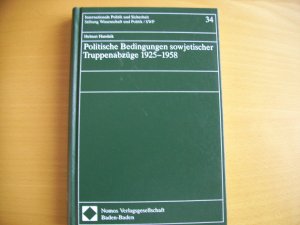 Politische Bedingungen sowjetischer Truppenabzüge 1925-1958