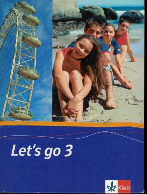 Let's go. Englisch als 1. Fremdsprache. Lehrwerk für Hauptschulen / Teil 3 (3. Lehrjahr) - Schülerbuch. Hardcover