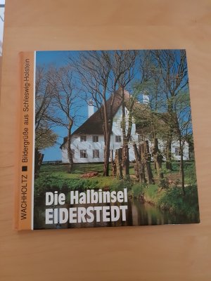 gebrauchtes Buch – Peter Fischer – Die Halbinsel Eiderstedt