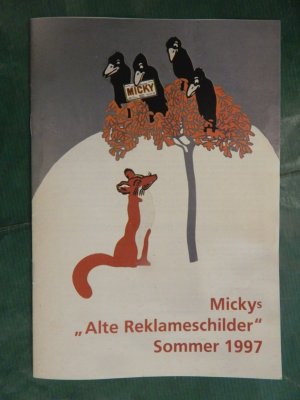 Mickys Alte Reklameschilder - Sommer 1997