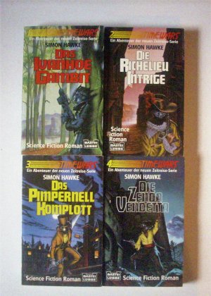 gebrauchtes Buch – Simon Hawke – Time - Wars 1 - 4. Das Ivanhoe-Gambit - Die Richelieu-Intrige - Das Pimpernell-Komplott - Die Zenda-Vendetta.