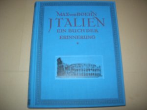 Italien Ein Buch der Erinnerung - mit 808 Abbildungen