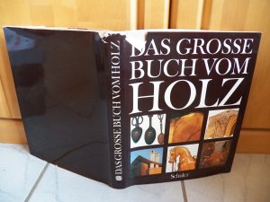 Das große Buch vom Holz