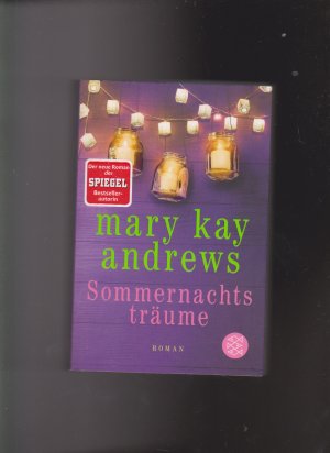 gebrauchtes Buch – Andrews, Mary Kay – Sommernachtsträume