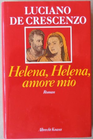 Helena, Helena, amore mio