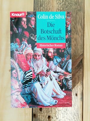 gebrauchtes Buch – Silvia, Colin de – Die Botschaft des Mönchs