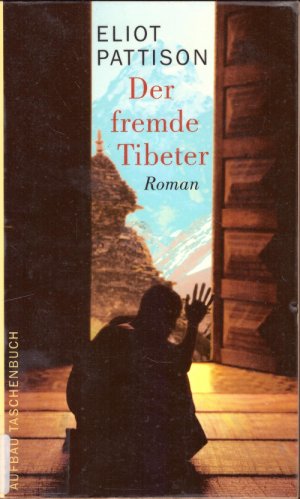 gebrauchtes Buch – Eliot Pattison – Der fremde Tibeter