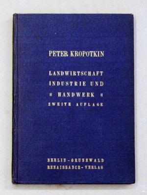 Landwirtschaft, Industrie und Handwerk. Oder: Die Vereinigung von Industrie und Landwirtschaft, geistiger und körperlicher Arbeit. Autorisierte Übersetzung […]