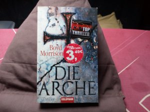 gebrauchtes Buch – Boyd Morrison – Die Arche