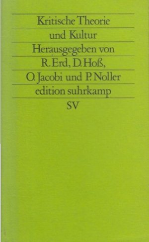 Kritische Theorie und Kultur edition suhrkamp, NF 1557