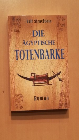 Die ägyptische Totenbarke