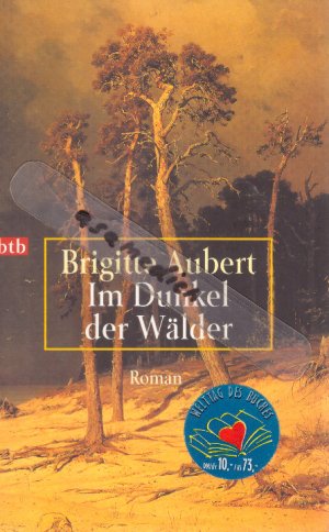 gebrauchtes Buch – Brigitte Aubert – Im Dunkel der Wälder