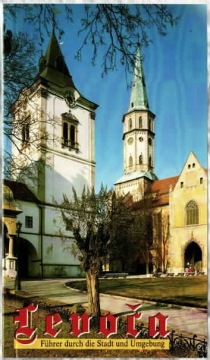 gebrauchtes Buch – Virginia Rozloznikova – Levoca : Führer durch die Stadt und Umgebung. Virgínia Rozložníková ; Štefan Péchy. [Zsgest. von: Ján Tokár. Übers.: L`uba Fábri und Roswitha Najvirtová]