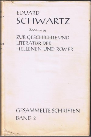 Zur Geschichte Und Literatur Der Hellenen Und Römer - Gesammelte Schriften Band 2