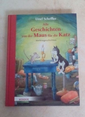 Alle Geschichten von der Maus für die Katz