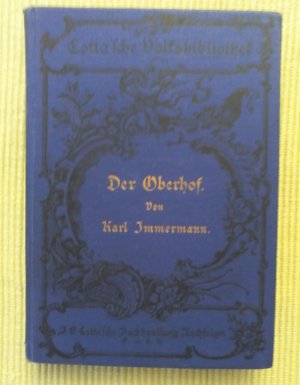 gebrauchtes Buch – Karl Immermann – Der Oberhof