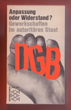Bildtext: Anpassung oder Widerstand? Gewerkschaften im autoritären Staat von Sven Gustav Papcke (Hrsg.)