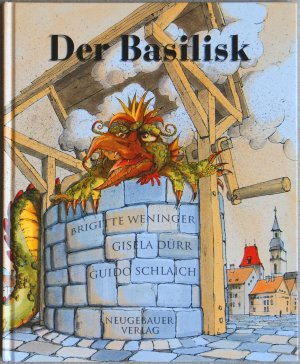 gebrauchtes Buch – Weninger, Brigitte / Dürr – Der Basilisk