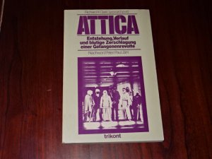 Attica: Entstehung, Verlauf und blutige Zerschlagung einer Gefangenenrevolte