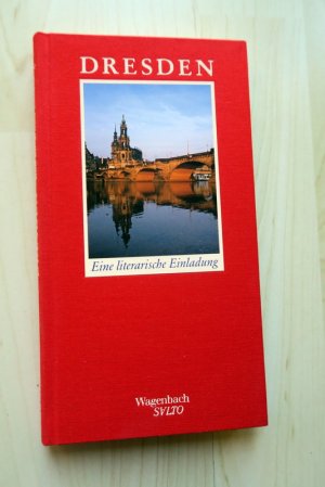 gebrauchtes Buch – Schöttker, Detlev  – Dresden. Eine literarische Einladung