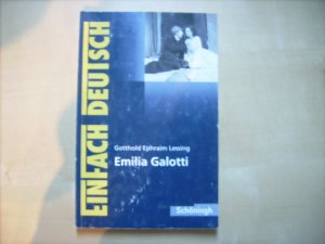 gebrauchtes Buch – Martin Heider – EinFach Deutsch Textausgaben - Gotthold Ephraim Lessing: Emilia Galotti: Ein Trauerspiel in fünf Aufzügen. Gymnasiale Oberstufe