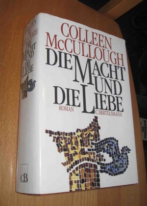 gebrauchtes Buch – Colleen McCullough – Die Macht und die Liebe