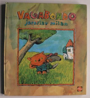 gebrauchtes Buch – Jaroslav Milan – Vagabondo