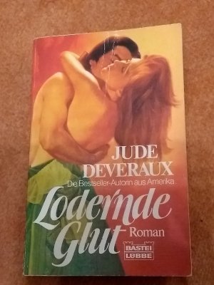 gebrauchtes Buch – Jude Deveraux – Lodernde Glut