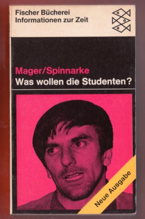 Bildtext: Was wollen die Studenten? von Friedrich Mager, Ulrich Spinnarke