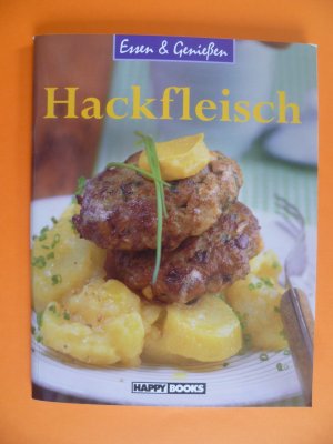 gebrauchtes Buch – Essen und Genießen - Hackfleisch