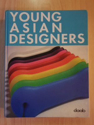 gebrauchtes Buch – Young Asian Designers - Dt. /Engl. /Franz. /Span.