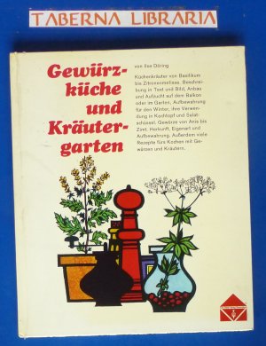 Gewürzküche und Kräutergarten