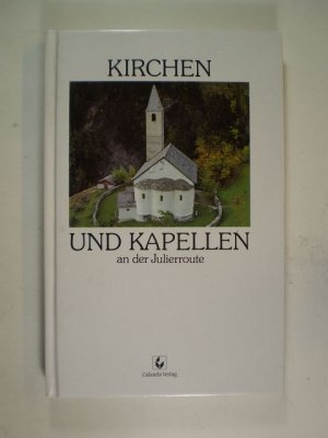 Kirchen und Kapellen an der Julierroute
