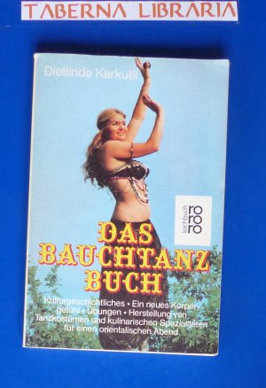 gebrauchtes Buch – Dietlinde Karkutli – Das Bauchtanz-Buch