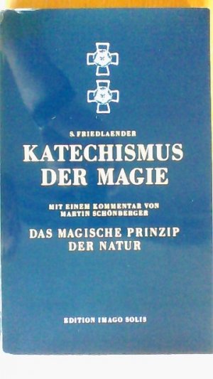 Katechismus der Magie.