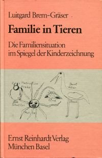 „Familie in Tieren“ (Luitgard BremGräser) – Buch gebraucht kaufen
