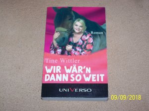 gebrauchtes Buch – Tine Wittler – Wir wär'n dann so weit