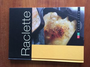 gebrauchtes Buch – Beatrice Aepli – Raclette