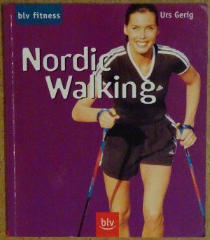 gebrauchtes Buch – Urs Gerig – Nordic Walking