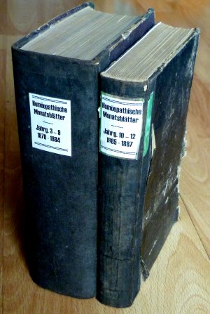 Homöopathische Monatsblätter. Mitteilungen und Erfahrungen aus dem Gebiete der Homöopathie und Naturheilkunde. Jahrgang 3-12 (1878-1887)