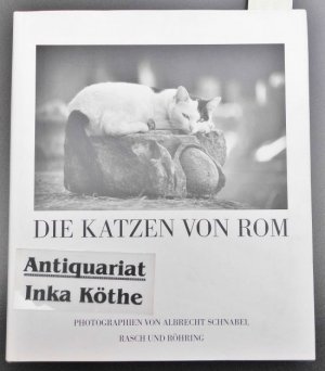 Die Katzen von Rom - Albrecht Schnabel