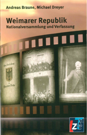 WEIMARER REPUBLIK. NATIONALVERSAMMLUNG UND VERFASSUNG