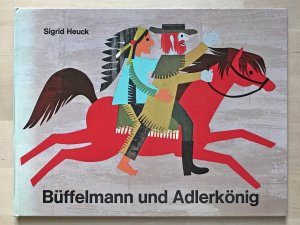 Büffelmann und Adlerkönig - 1. Ausgabe 1968