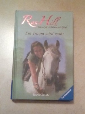 gebrauchtes Buch – Lauren Brooke – Ein Traum wird wahr (Rose Hill)