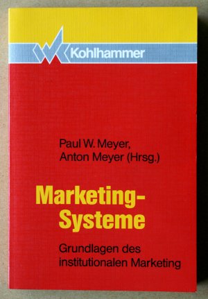 gebrauchtes Buch – Paul W. Meyer – Marketing-Systeme