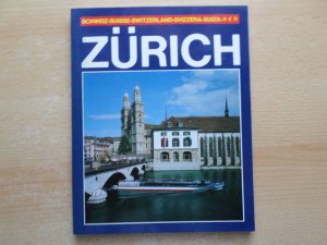 Zürich - Bildband - In den Sprachen: d/f/e/i/sp/jap