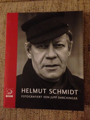 gebrauchtes Buch – Dowe, Dieter; Schneider – Helmut Schmidt - Fotografiert von Jupp Darchinger