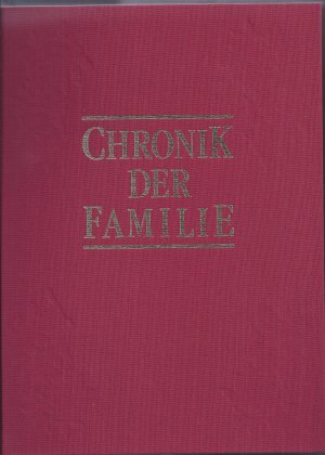 Chronik der Familie