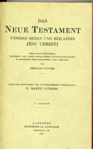 Das neue Testament unseres Herrn und Heilands Jesu Christi